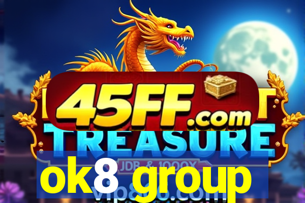 ok8 group